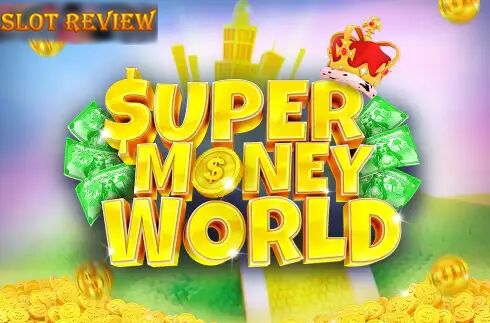 Super Money World slot